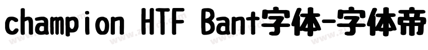 champion HTF Bant字体字体转换